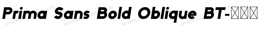 Prima Sans Bold Oblique BT字体转换